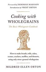 Cooking with Wholegrains