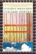 FSG Book of Twentieth-Century Italian Poetry: An Anthology