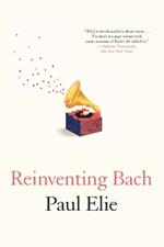 Reinventing Bach