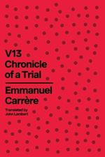 V13: Chronicle of a Trial