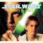 Rogue Planet: Star Wars Legends