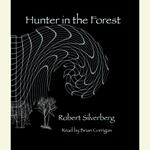 Hunters in the Forest