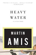 Heavy Water: and Other Stories