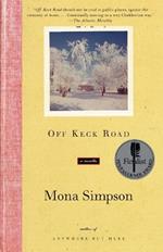 Off Keck Road: A Novella