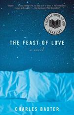 The Feast of Love: A Novel