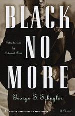 Black No More: A Novel