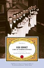 High Bonnet: A Novel of Epicurean Adventures