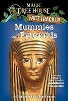 Mummies and Pyramids: A Nonfiction Companion to Magic Tree House #3: Mummies in the Morning