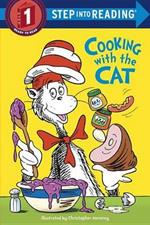 The Cat in the Hat: Cooking with the Cat (Dr. Seuss)