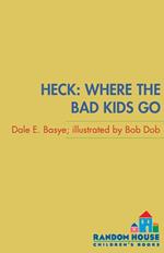 Heck: Where the Bad Kids Go