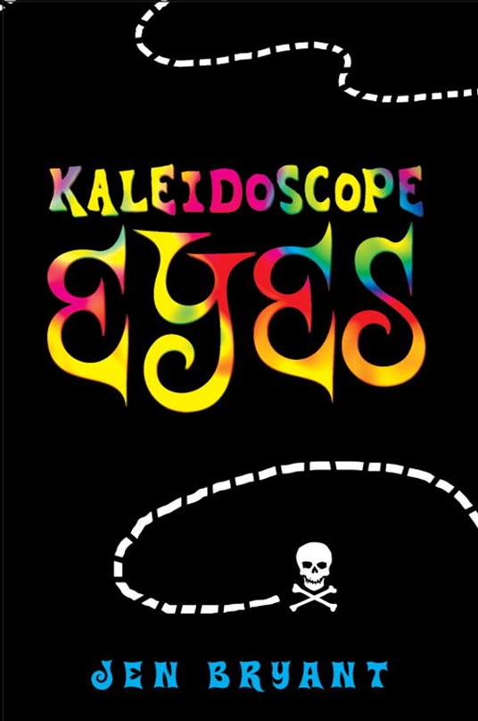 Kaleidoscope Eyes - Jen Bryant - ebook