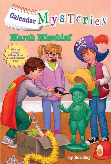 Calendar Mysteries #3: March Mischief - Ron Roy,John Steven Gurney - ebook