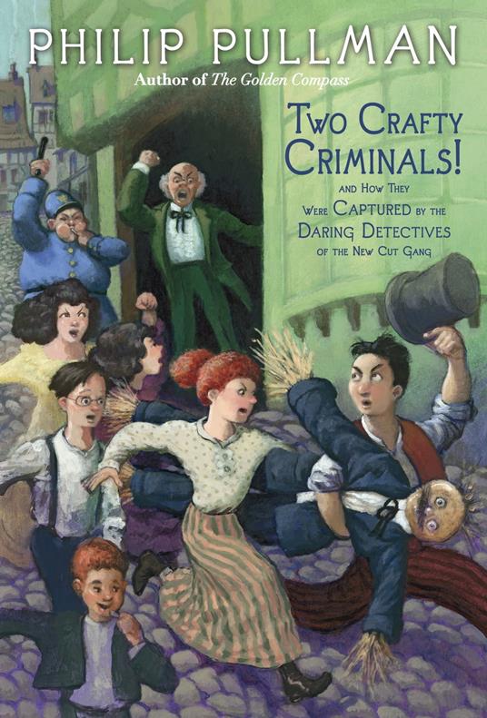 Two Crafty Criminals! - Philip Pullman - ebook