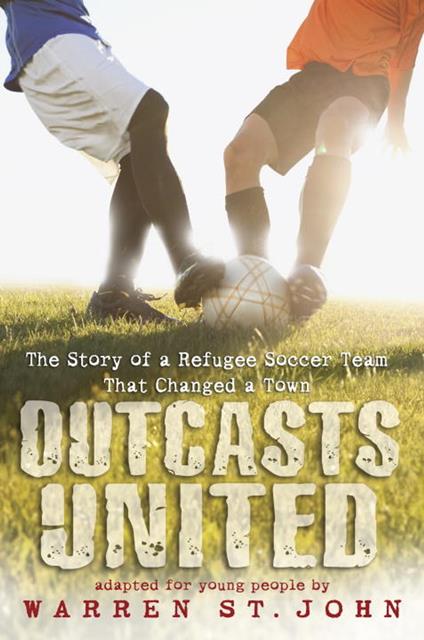 Outcasts United - Warren St. John - ebook