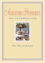 Alexandra Stoddard's Tea Celeb