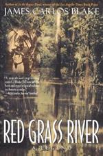 Red Grass River: A Legend