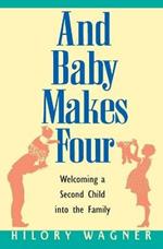 And Baby Makes Four