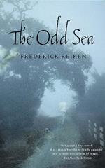 The Odd Sea: A Novel