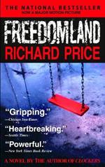 Freedomland: A Novel