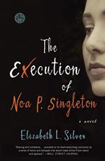 The Execution of Noa P. Singleton