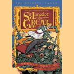 The Adventures of Sir Lancelot the Great