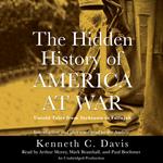 The Hidden History of America at War