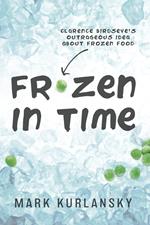 Frozen in Time (Adapted for Young Readers)