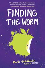 Finding the Worm (Twerp Sequel)