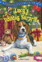 Absolutely Lucy #7: Lucy's Holiday Surprise