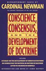 Conscience, Consensus, and the Development of Doctrine