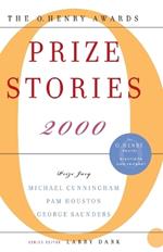 Prize Stories 2000: The O. Henry Awards