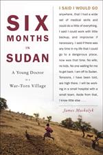 Six Months in Sudan