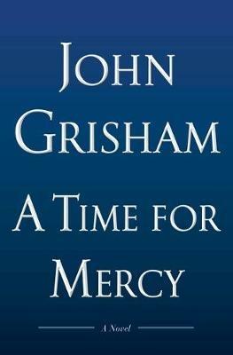 A Time for Mercy - John Grisham - cover