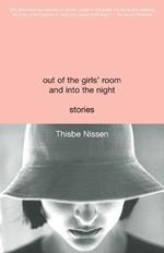 Out of the Girls' Room and Into the Night: Stories