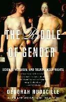 The Riddle of Gender: Science, Activism, and Transgender Rights