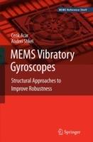 MEMS Vibratory Gyroscopes: Structural Approaches to Improve Robustness