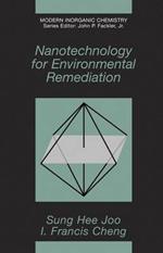 Nanotechnology for Environmental Remediation