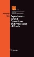 Experiments in Unit Operations and Processing of Foods