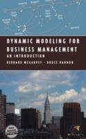 Dynamic Modeling for Business Management: An Introduction