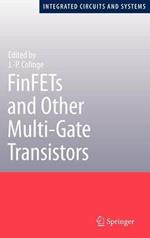 FinFETs and Other Multi-Gate Transistors