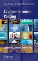 Counter-Terrorism Policing: Community, Cohesion and Security