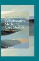 Collaborative Medicine Case Studies: Evidence in Practice