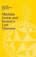 Modular Forms and Fermat's Last Theorem