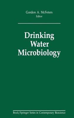 Drinking Water Microbiology: Progress and Recent Developments - cover