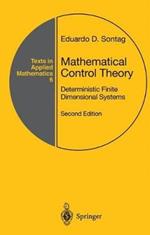 Mathematical Control Theory: Deterministic Finite Dimensional Systems