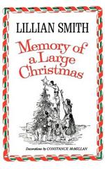 Memory of a Large Christmas