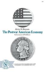 The Postwar American Economy: Performance and Problems