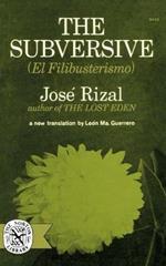 The Subversive (El Filibusterismo)