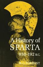 A History of Sparta, 950-192 B. C.