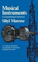 Musical Instruments: A Comprehensive Dictionary